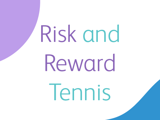 Image shows text spelling out the name of the training game ‘Risk and Reward Tennis’